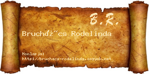 Bruchács Rodelinda névjegykártya